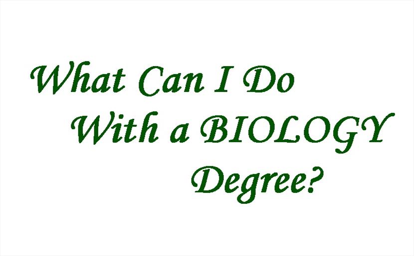 What Can I Do With a Biology Degree?